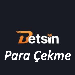 Betsin Para Çekme